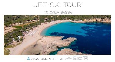 Jet Ski Tour to Cala Bassa (30min approx)